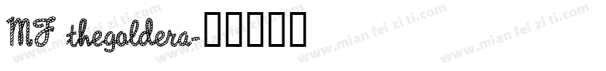 MF thegoldera字体转换